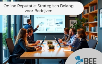 Online Reputatie: Strategisch Belang voor Bedrijven