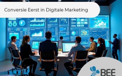 Conversie Eerst in Digitale Marketing